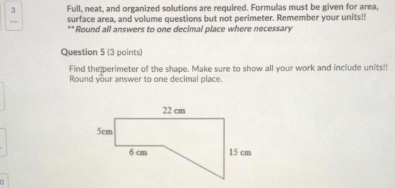 3 Full, neat, and organized solutions are required. Formulas must be given for area, surface area, and volume questions but n