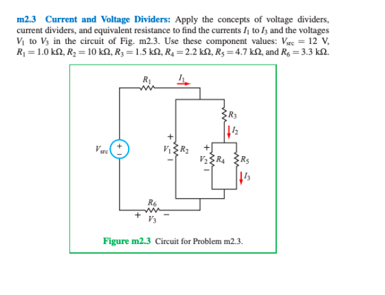 m2.3 Current and Voltage Dividers: Apply the concepts of voltage dividers, current dividers, and equivalent resistance to fin