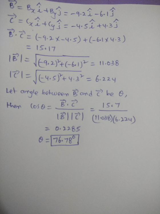 i-613 (-9.2%-4.5)+(-6-1メ4.3) IS. 17 c= ぼ1こ Let orngle behoeen Bond ,c) be 6, 0,2285