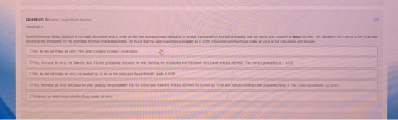 Question Choice Who 0106MC) home runing distance is only distributed with a mean of 998 feet and a standard deviation of 2 ee