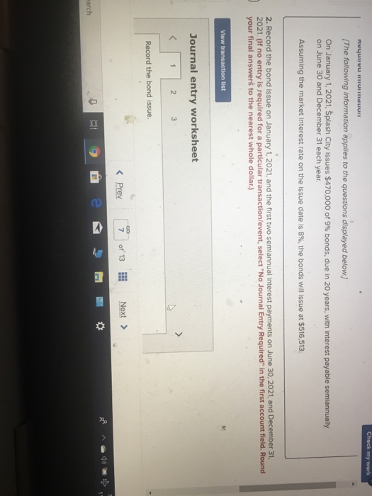Check my work Requieu duon [The following information applies to the questions displayed below.) On January 1, 2021, Splash C