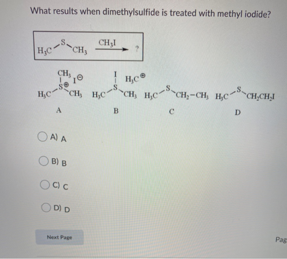 What results when dimethylsulfide is treated with methyl iodide? CH31 | HC CH₂ ? CH, H,C® S. H,C — 8 9 10 CH; Н;С Scн, н,с“ С