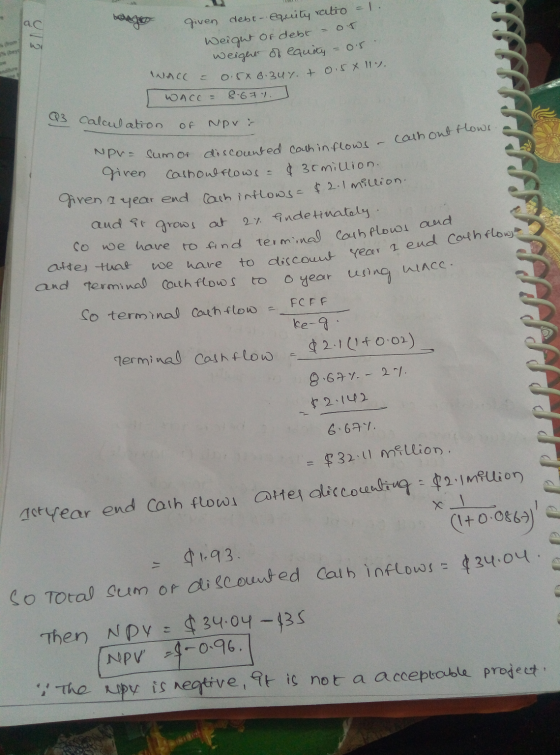 DADO Je 013 bey given debt-equity ratio 1. Weight of debt - or weigher of equity -0.5. = 0.5X6.34%. + 0,5 X 11.). Acc = 0.5X6