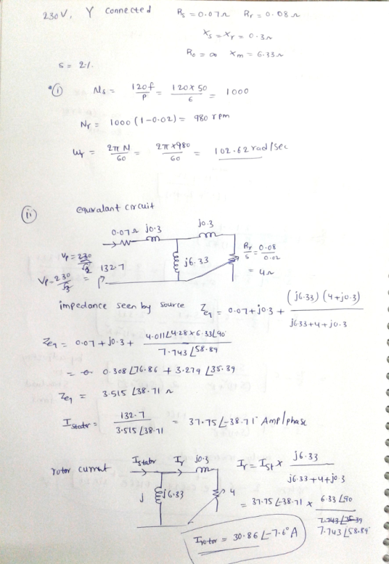230 V, Y Conne cte Ny冫 1000 (1-0.02), 980 rpm GO equMalan t cuit 0.07.a Jo.3 j6. 33 r- impedance seen Source 6 334+jo.3 4.011し4.28x6.53し90 1143 LS8.8 そ1: o.어+10.34 132.1 3 SIS L38-1 6 33 i 1,33 to 30-86A7743 s.r