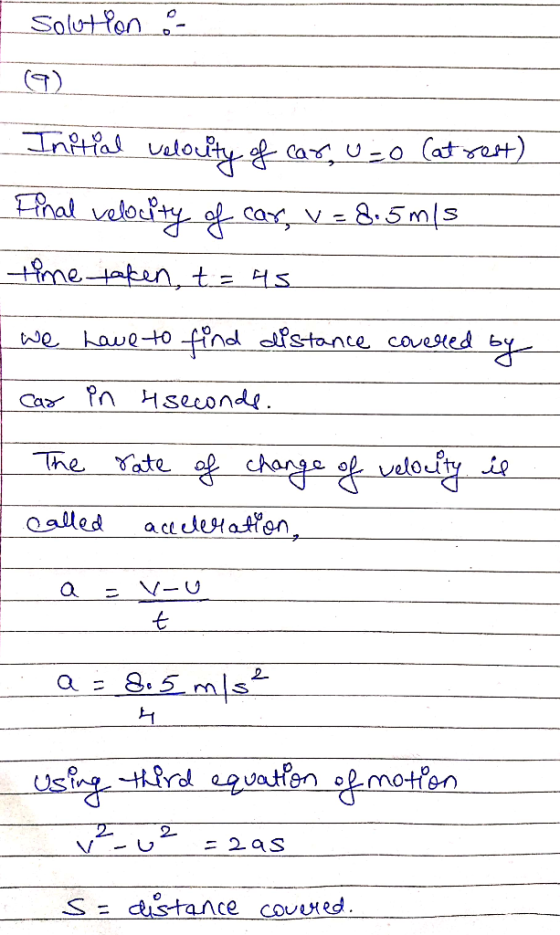 e, The ate charge o Qalled a cean 七 a=8.5 S = distance-covered