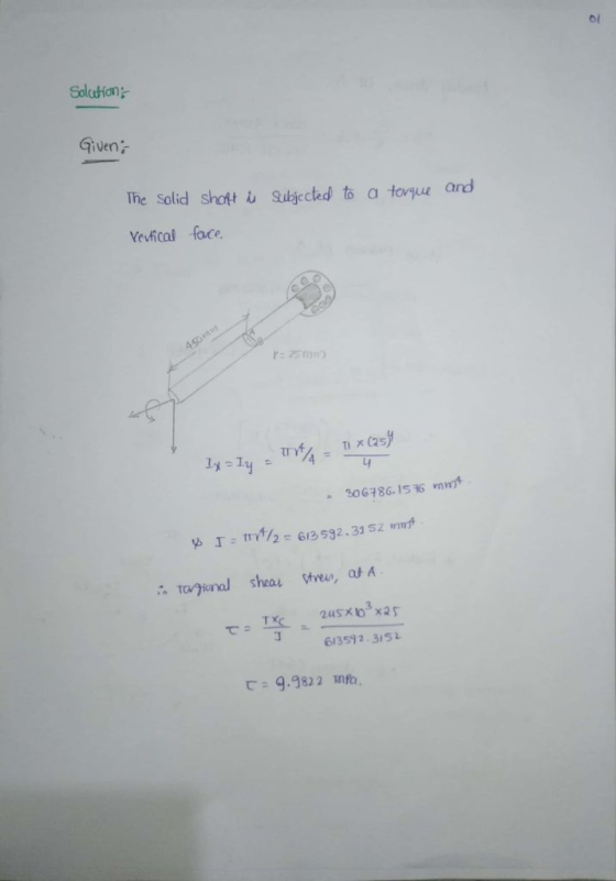 Solation Given The Solid shoft i ubjected to a toue ard and Vevtical face > Y/2 613 592.33 52 mm to iunal shea eo, at A 2. 613592.315 t: 9.982 2 Tnfb.