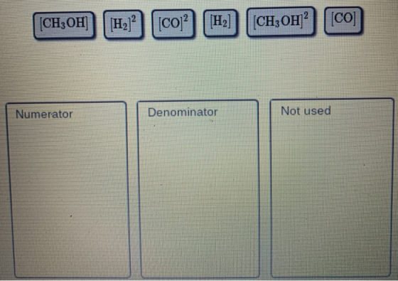 CH3OH) H2] CO Numerator Denominator Not used