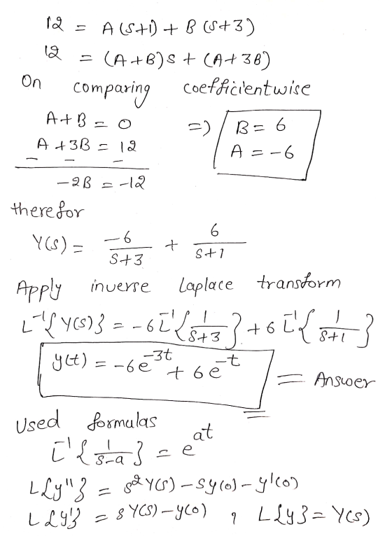On 12 = A (5+1) + B (5+3) 12 = (A+B) + CA+ 38) comparing coefficientwise AAB A+BB = 12 A = -6 =) BE6 - 2B -12. there for 6 Y(