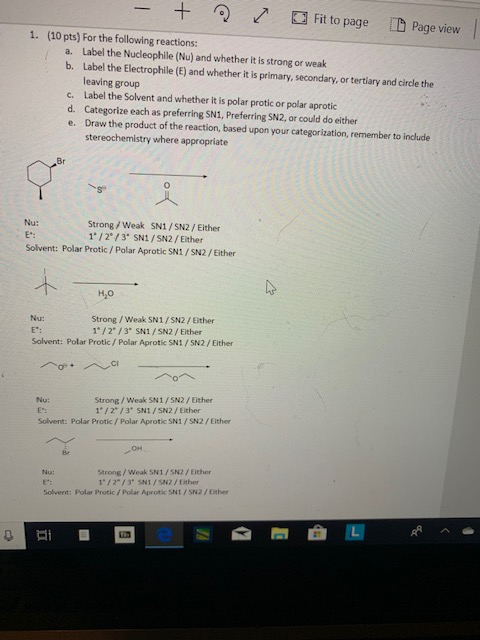 + Fit to page Page view 1. (10 pts) For the following reactions: a. Label the Nucleophile (Nu) and whether it is strong or we