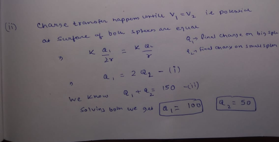 ie posential (11) charse enfare Charse transfer happens untill v=v₂ at surface of bom sphers are equal - a final charge on bi