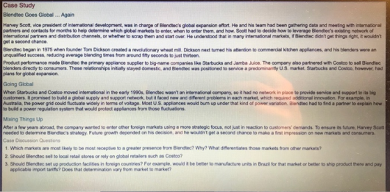 Case Study Blendtec Goes Global ... Again Harvey Scott, vice president of international development, was in charge of Blendte