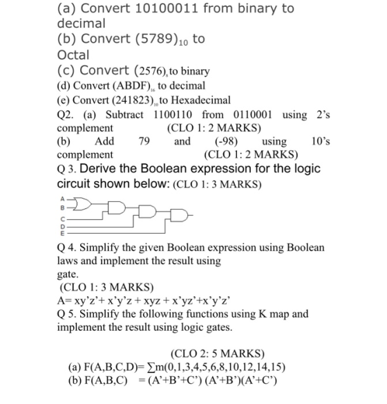 (a) Convert 10100011 from binary to decimal (b) Convert (5789) 10 to Octal (c) Convert (2576), to binary (d) Convert (ABDF)..