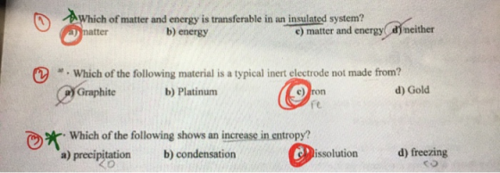 AWhich of matter and energy is transferable in an insulated system? b) energy e) matter and energy dneither matter Which of t