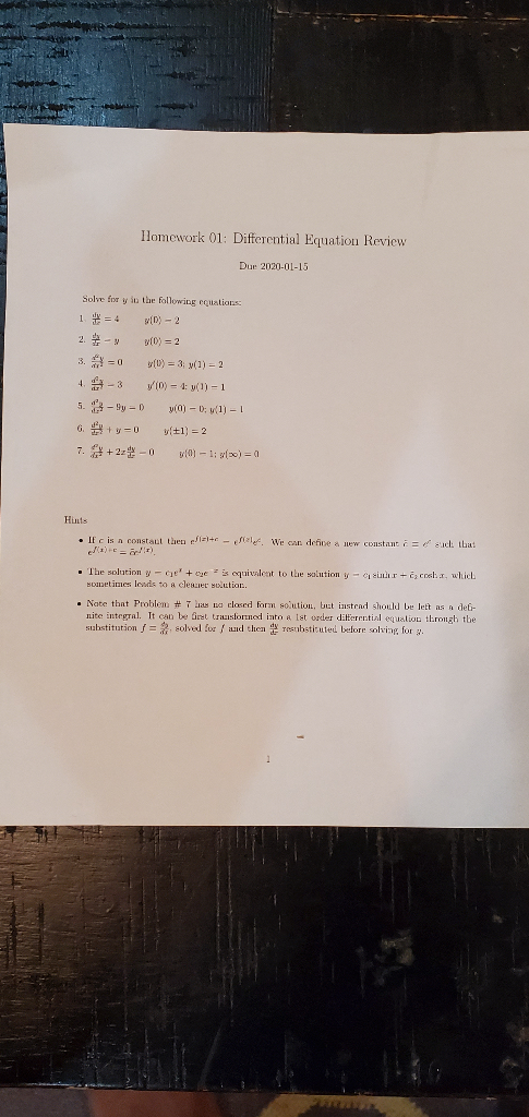 Homework 01: Differential Equation Review Due 2020-01-15 Solve for yio the following equations 1 = -2 2. - 700)=2 3. = [0) =