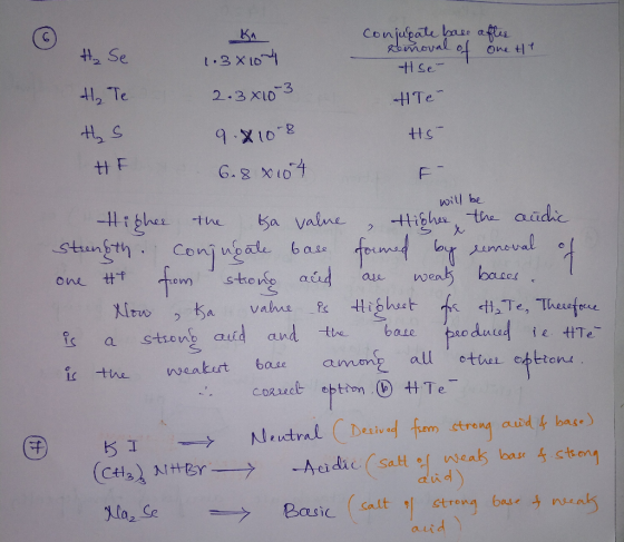 conjucate base after removal of one te H₂ se H₂ Te H₂S HE Ba 1.3X104 2.3x10-3 9.810-8 6.8 x 10 4 tse- HT e- HS- will be Highe