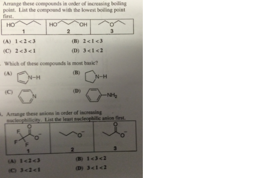 Image for Arrange these compounds in order of increasing boiling point. List the compound with the lowest boiling point