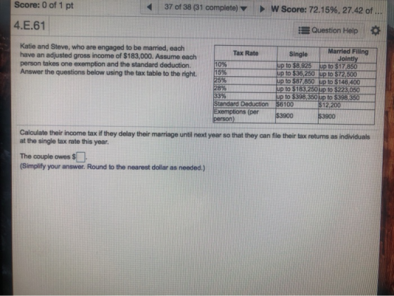 Score: 0 of 1 pt 37 of 38 (31 complete) W Score: 72.15% , 27.42 of.. 4.E.61 Question Help Katie and Steve, who are engaged to