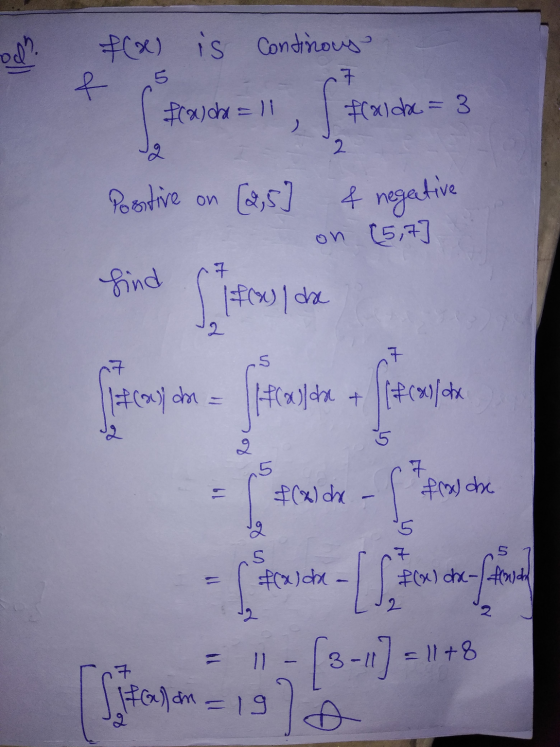 soll 2 f(x) is continous f 7 fcache=11 fralda=3 2 Positive on [2,5] & negative on [5,7 find (fel de 7 2 2 fre dhe fotos de pi