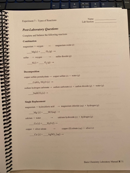 Em O CE Experiment 7 - Types of Reactions Name Lab Section Post-Laboratory Questions Complete and balance the following react