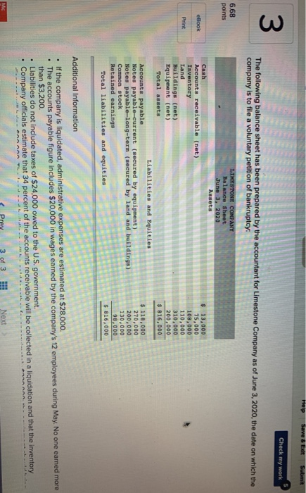 Help Save & EN Submit Check my work 3 The following balance sheet has been prepared by the accountant for Limestone Company a
