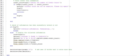 31 32 8 enter credit hour infomation credit hours-input (AnEnter the number of Credit hours:): if isempty (credit_hours) II