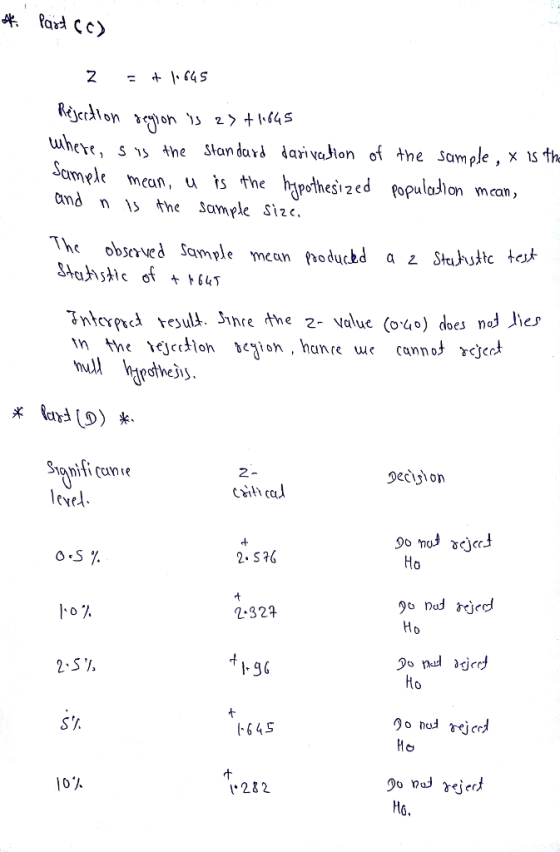 uhere, s 15 Ahe Slan davJ Jarvalon of the Sample , x 1sthe cimele mcan, u ts the h^po-lhe^i2ed opulaJion meam, tnd n > the Sample Sizc, The obse Sample can hoduckd a z Stukjttc t ntrpd esul Jine the z- Value (o4o) does nod her 2 oeci on eved et 2. S76 O-S Ho 2-324 2.S SA 645 282 Ho.