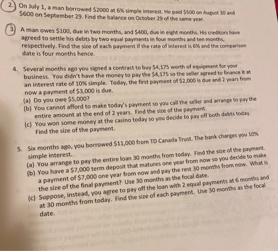 Un July 1, a man borrowed $2000 at 6% simple interest. He paid $500 on August 30 and $600 on September 29. Find the balance o