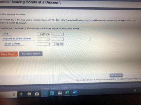 actice! Issuing Bonds at a Discount Issuing Bonds at a Discount On the first day of the fiscal year, a company issues a $5,90