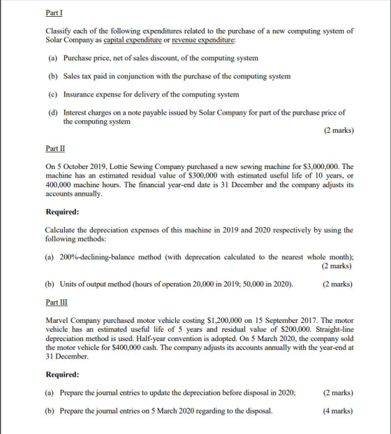 Part I Classify each of the following expenditures related to the purchase of a new computing system of Solar Company as capi
