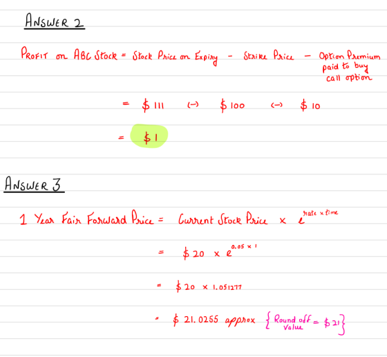 ANSWER 2 Opt Pumium paid to bu call option ANSWER hate x time 0.05 xI 20Xe 20 x 1.051277 Round off-52i Valuu