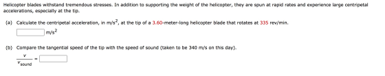 Helicopter blades withstand tremendous stresses. In addition to supporting the weight of the helicopter, they are spun at rap