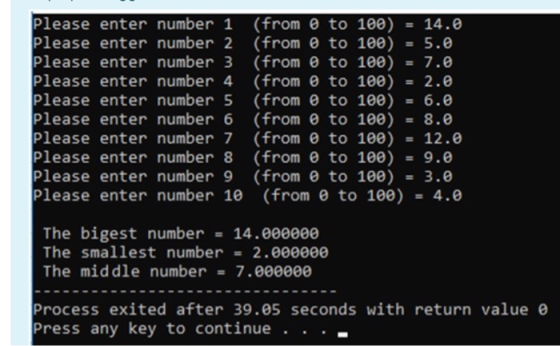 Please enter number 1 (from 0 to 100) = 14.0 Please enter number 2 (from 0 to 100) 5.0 Please enter number 3 (from 0 to 100)