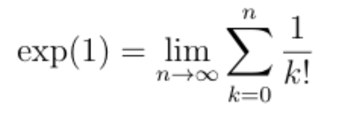 n 1 exp(1) = lim นม โO E! k=0