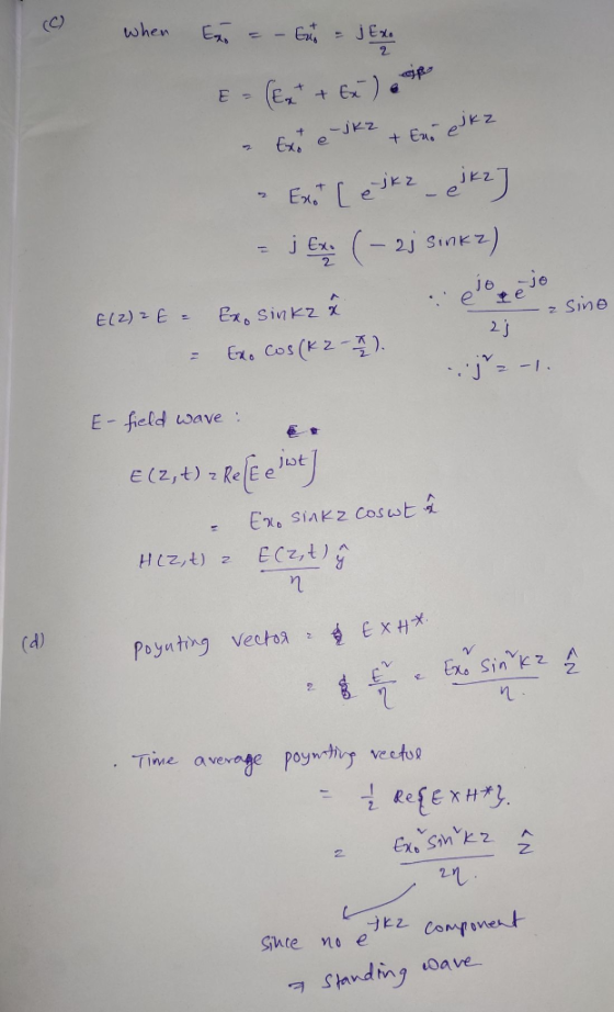 ( when Exo = - bu = J Exo E = (x + + 6x) - eikz + Eni eikz Ext[ejk 2 _ ei kz] - JEI ( - 2j Sinkz) JO e e -JO - 2 sine E(2) E