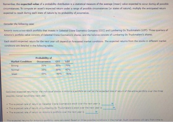 Remember, the expected value of a probability distribution is a statistical measure of the average (mean) value expected to o