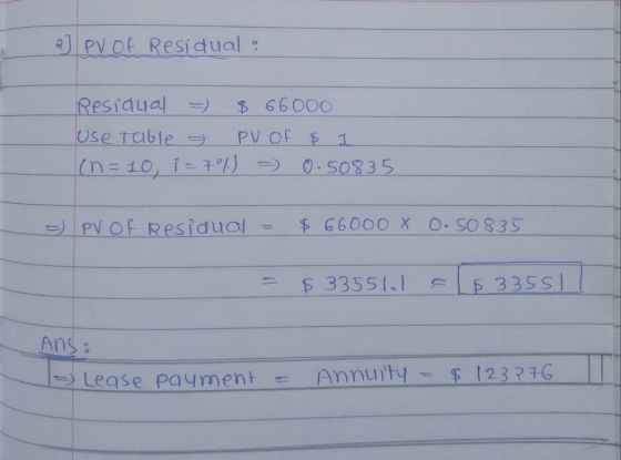 PVof Residual Residual → $ 66000 use Tableラ PV of $ 1 メ -) | PVOR Residual 는 G6000 X O-SO 835 LE 33551 2 Lease