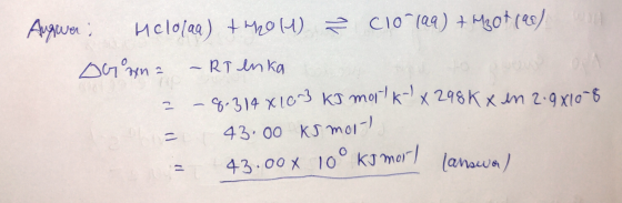 Augwer: Helolaa) + M2OH) = C10(29) + Mgot (28) Dyna - RT enka 2 -8.314 x 16 ~ KI mork- x 298Kx en 2.9810-8 = 43.00 kJ morld =