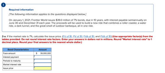 Required information [The following information applies to the questions displayed below.] On January 1, 2021, Frontier World
