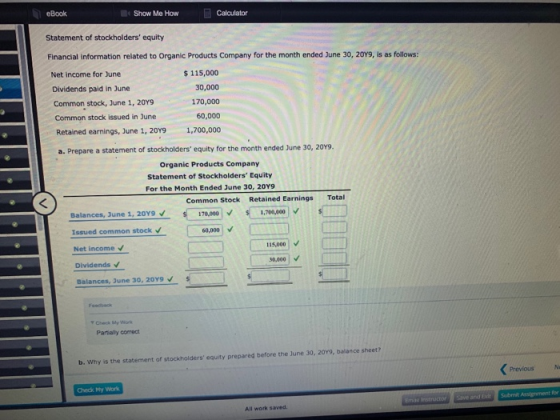 eBook Show Me How Calculator Statement of stockholders equity Financial information related to Organic Products Company for