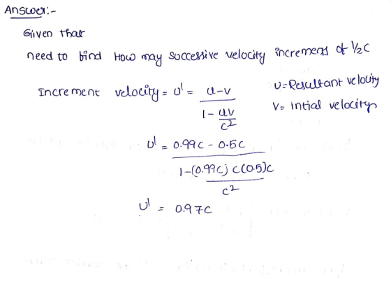 Given tfar Tncre ment velociry- u-v v-Resuttant Ve loUty LyV intial velacitn CL ul oc-0.6c 2-