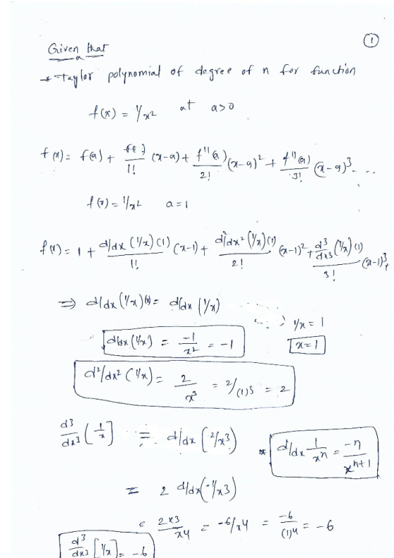 Given that * Taylor polynomial of degree of n for function f(x) = 72 at aso +4)= fal + et (-2) + 4 * }(2_93€ + t) @_q? .. 4(