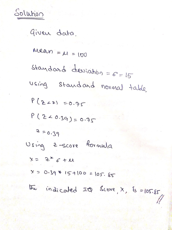 Soluion Give data Mean μ 100 using Standand novnal talde 2 0.39 Uing 곤-score formula in di coved c Core X