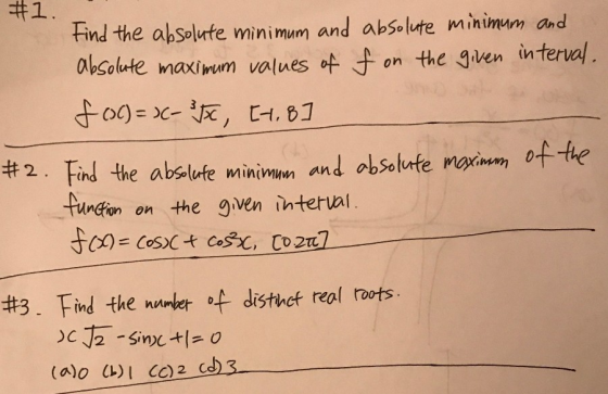 #1. Find the absolute minimum and absolute minimum and absolute maximum values of f on the given interval. f (OC) = (- 35C, [