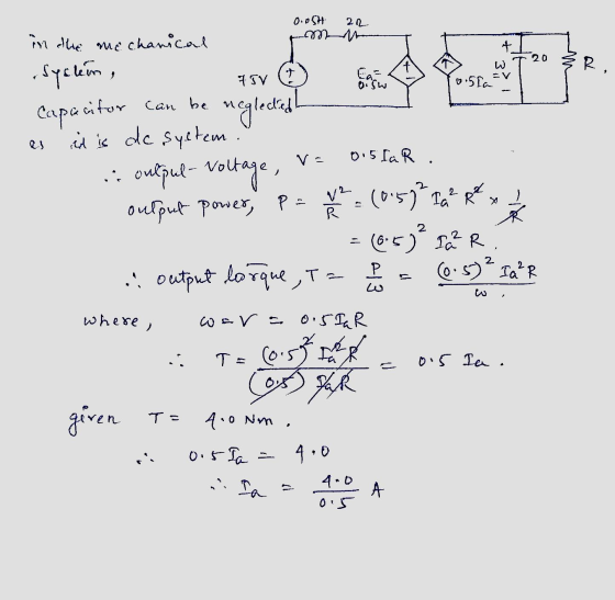 0.054 22 in the mechanical 22 Capacitor can be neglected to as it is de system. I is outpul- Voltage, v= 0.5lar output power,