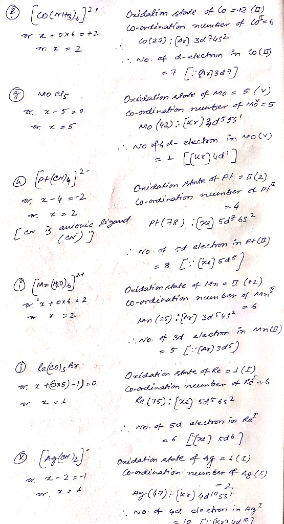 © [cocts),]2+ @ (prema] Oridatim state of Co -+2 (0) or +0x6 =+2 Co-ordination number of o=6 . Co (27) : (Ar) 3d7452 .: No. o