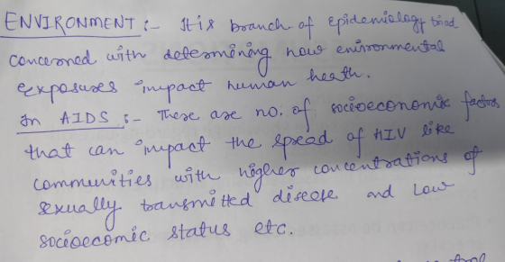 ENVIRONMENT & Itis branch of epidemiology biod concerned with determining ow enessonmental Exposures impact human heath In AI