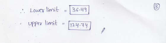3. .: Lower limit 36.49 upper limit 124.74