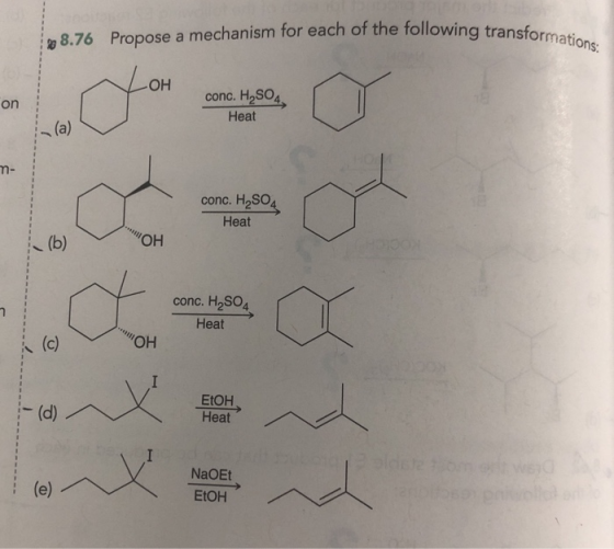 of the following transformations. 28.76 Propose a mechanism for each of the following conc. H,804 Heat conc. H2SO4 Heat conc.