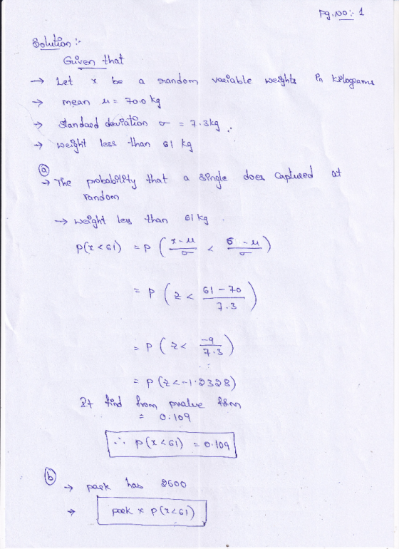 Pg. No:1 Solution Given that → Let x be a srandom vaciable weights Pn kilograme → mean as 7000 kg → standaed deviation a=7.3k