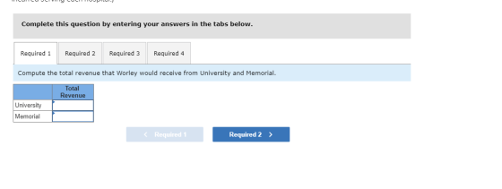 CLICUJCI CUCITOUPILI. Complete this question by entering your answers in the tabs below. Required 1 Required 2 Required 3 Req